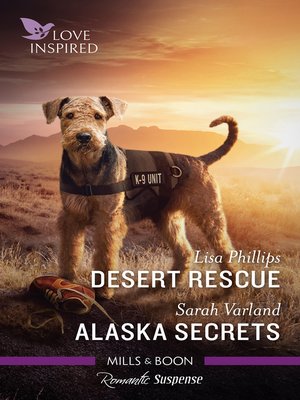 cover image of Desert Rescue / Alaska Secrets
